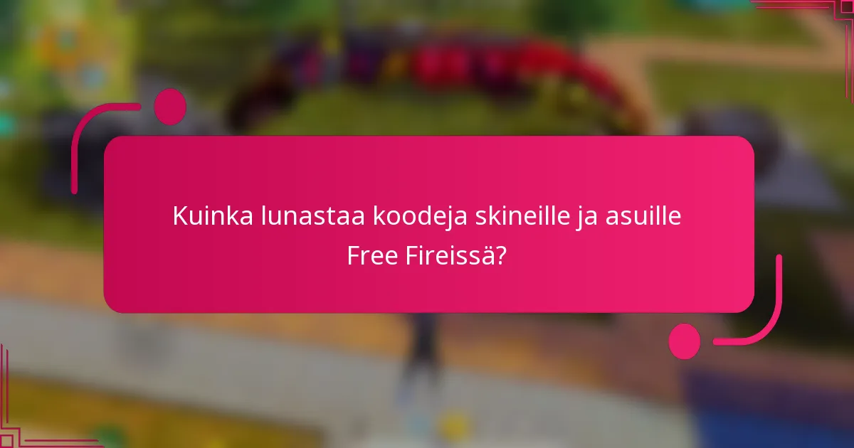 Kuinka lunastaa koodeja skineille ja asuille Free Fireissä?