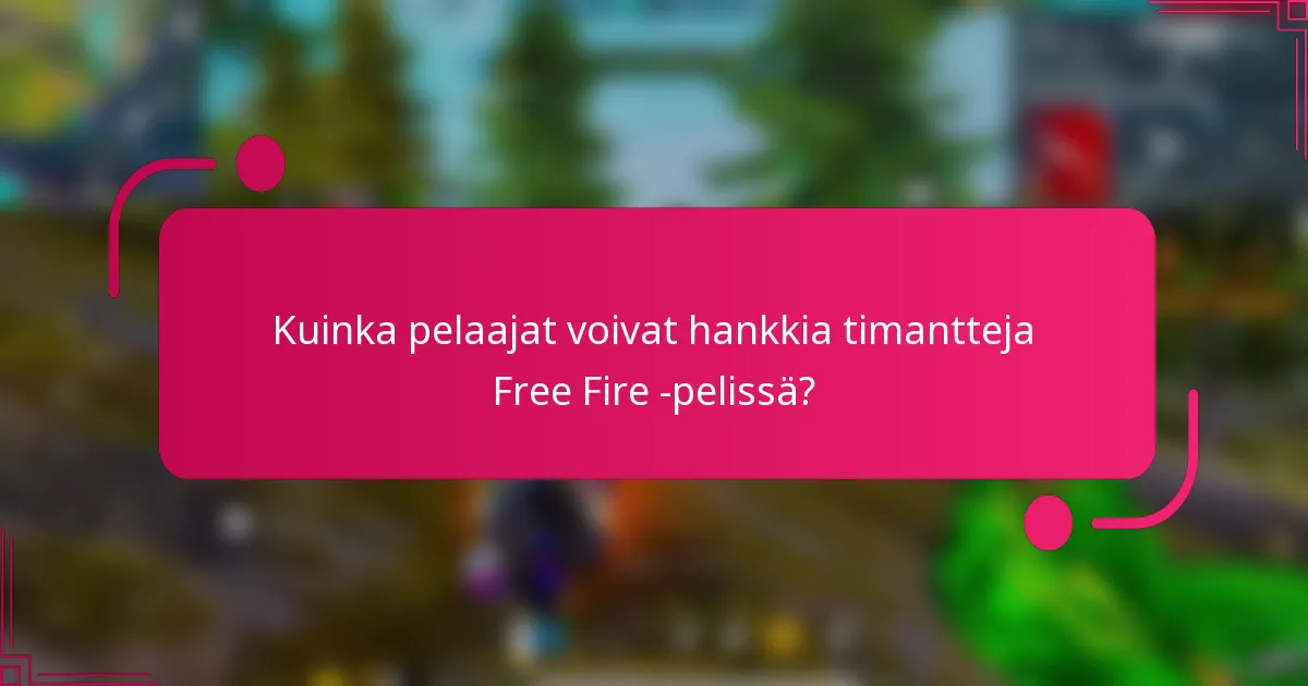Kuinka pelaajat voivat hankkia timantteja Free Fire -pelissä?