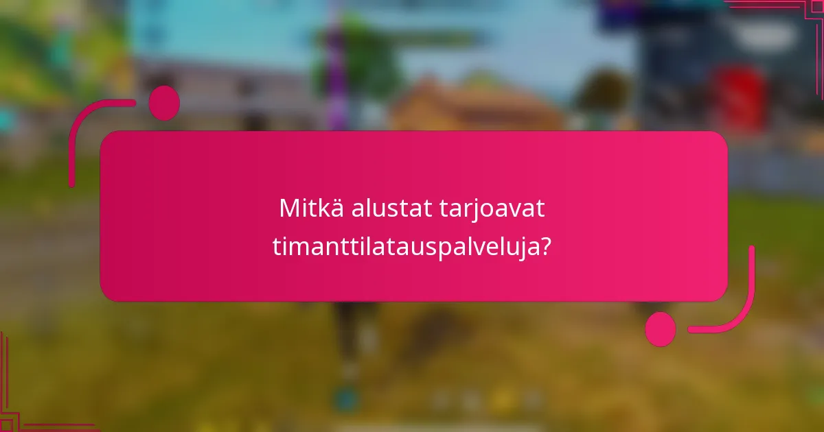 Mitkä alustat tarjoavat timanttilatauspalveluja?