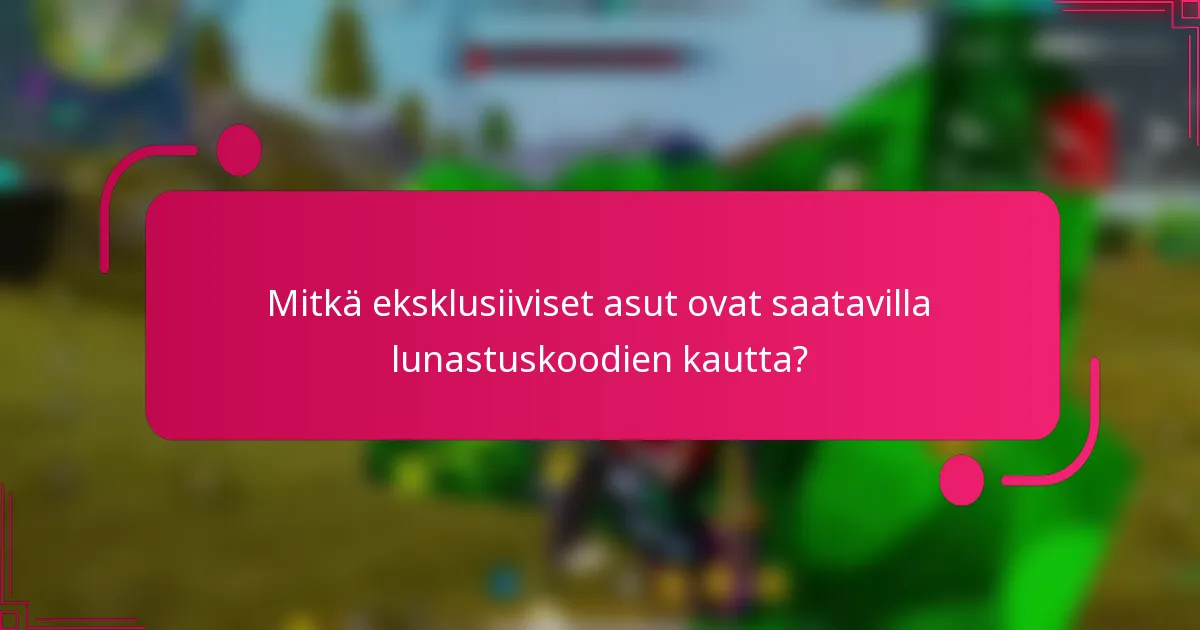 Mitkä eksklusiiviset asut ovat saatavilla lunastuskoodien kautta?