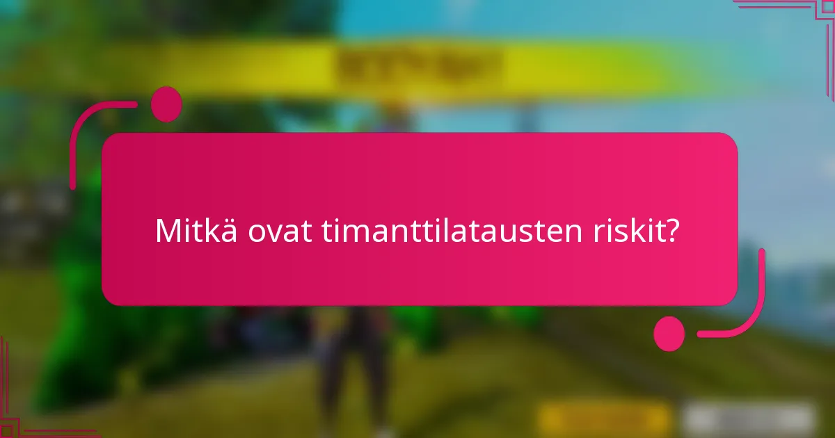 Mitkä ovat timanttilatausten riskit?